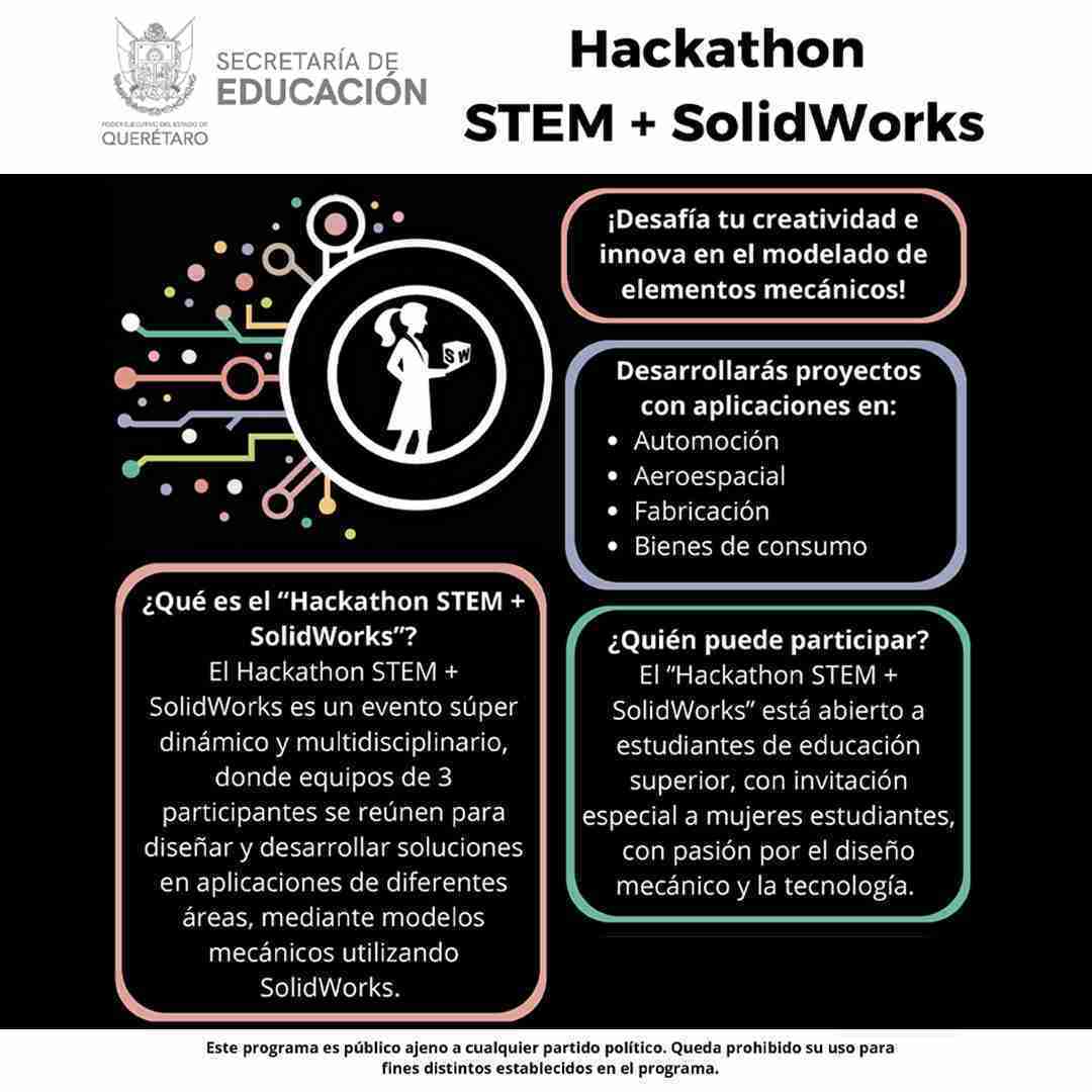 Querétaro: Invitan a participar en el Hackathon STEM + SolidWorks 13 Querétaro