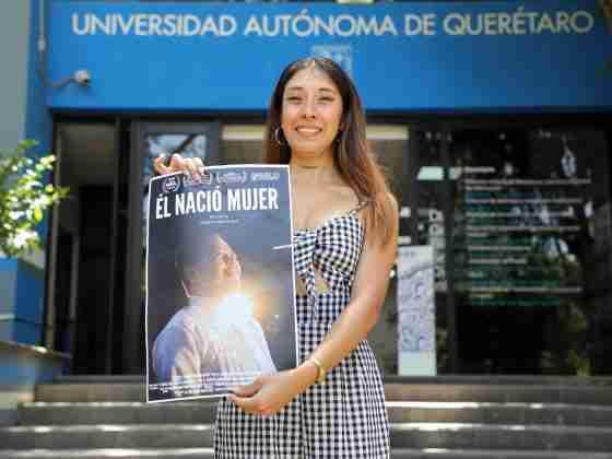 Cineasta UAQ presenta documental “Él nació mujer”, en México y Francia 15 UAQ